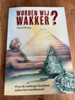 Marcel Messing - Worden Wij Wakker?, Achtergrond en Informatie, Spiritualiteit algemeen, Ophalen of Verzenden, Zo goed als nieuw