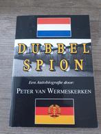 Dubbelspion een autobiografie door peter van wermeskerken, Ophalen of Verzenden, Gelezen