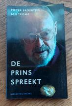 De Prins Spreekt Pieter BroertjesJan Tromp Bernard biografie, Ophalen of Verzenden, Zo goed als nieuw, Pieter Broertjes & Jan Tromp