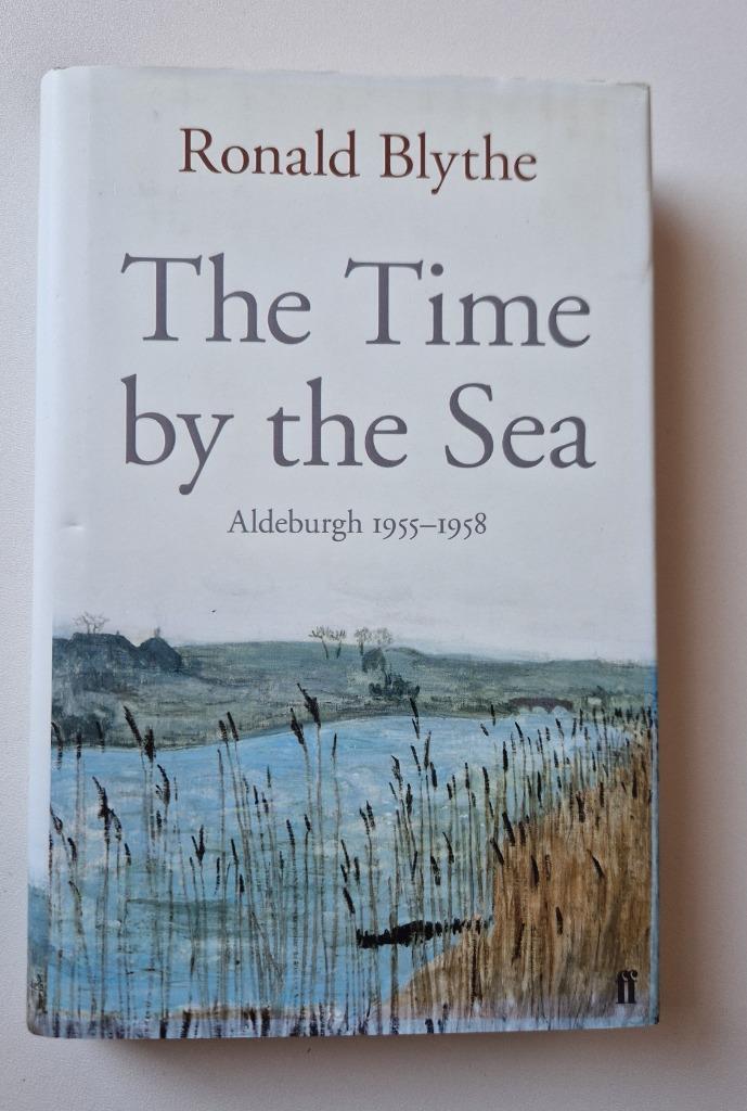 Time By The Sea Ronald Blythe HC literatuur Benjamin Britten, Boeken, Muziek, Nieuw, Artiest, Ophalen of Verzenden