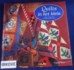 QUILTS IN HET KLEIN * Adele Corcoran e.a. *, Boeken, Nieuw, Borduren en Naaien, Adele Corcoran e.a, Verzenden