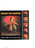 Single Sugar Lee Hooper - What a diff'rence a day makes, Ophalen of Verzenden, Gebruikt, 12 inch, Pop