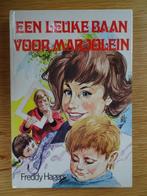 een leuke baan voor marjolein, Ophalen of Verzenden, Zo goed als nieuw, Freddy Hagers, Fictie algemeen