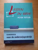 Lessen in orde handboek voor de onderwijspraktijk, Zo goed als nieuw, Peter Teitler, Alpha, HBO