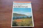 kunst-reisgids - Noord-Italië - cantecleer - 1983 / Verona, Boeken, Reisgidsen, Ophalen of Verzenden, Gelezen, Europa, Reisgids of -boek
