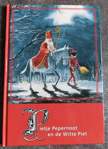 Pietje Pepernoot en de Witte Piet - Bernard de Rooij beschikbaar voor biedingen