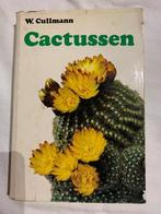 Cactussen, Ophalen of Verzenden, Gelezen, W. Cullman, Kamerplanten