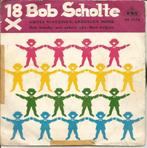 Bob Scholte : 18 x Bob Scholte (1960), Cd's en Dvd's, Vinyl | Nederlandstalig, Overige formaten, Levenslied of Smartlap, Gebruikt