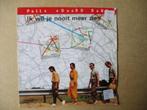 s0201 polle eduard band - ik wil je nooit meer zien, Ophalen, Gebruikt, 7 inch, Single