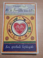 Als de Boeddha zou daten - Spirituele liefdesgids, Achtergrond en Informatie, Spiritualiteit algemeen, Ophalen of Verzenden, Zo goed als nieuw