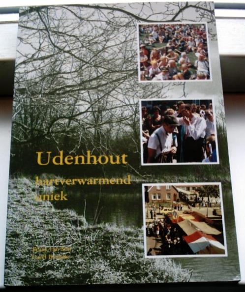 Udenhout hartverwarmend uniek(Frans van Son, 9090093354)., Boeken, Geschiedenis | Stad en Regio, Zo goed als nieuw, 20e eeuw of later
