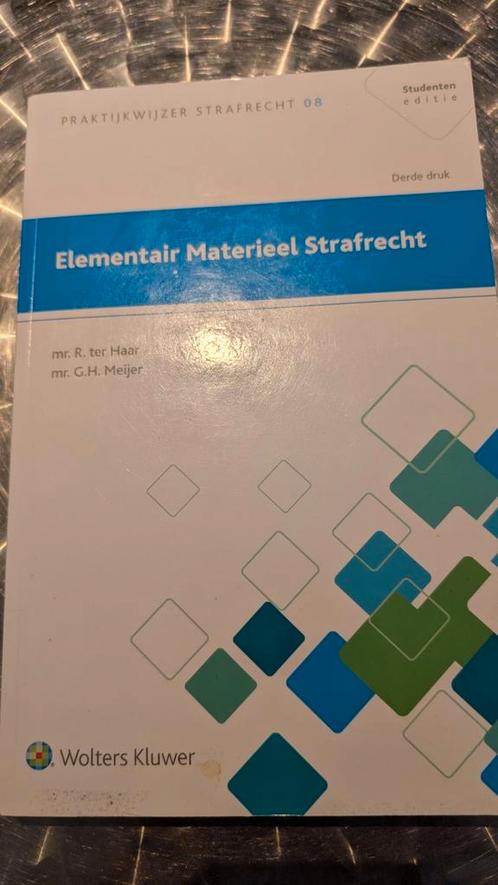 Elementair materieel strafrecht Wolters Kluwer, Boeken, Wetenschap, Zo goed als nieuw, Ophalen of Verzenden