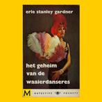 Het geheim vd waaierdanseres - E. S. Gardner (M-D22 - 1962), Ophalen, Gelezen
