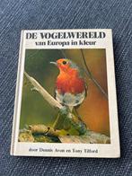 Vogelwereld van Europa in kleur, Ophalen of Verzenden, Gelezen, Vogels