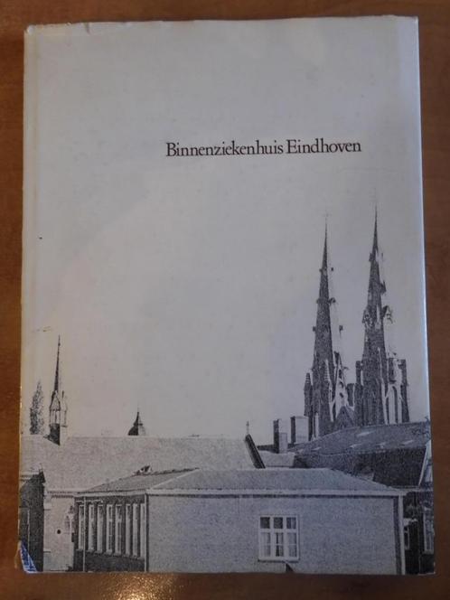R.K. Binnenziekenhuis Eindhoven centrum (1843-1973), Boeken, Geschiedenis | Stad en Regio, Gelezen, Ophalen of Verzenden