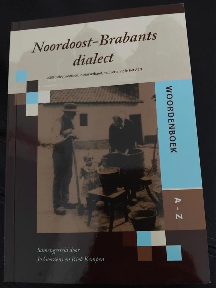 Noordoost-Brabants dialect woordenboek, Boeken, Woordenboeken, Zo goed als nieuw, Nederlands, Overige uitgevers, Ophalen of Verzenden
