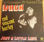 Red Vincet Hurley > When, Gebruikt, 7 inch, Single, Ophalen of Verzenden