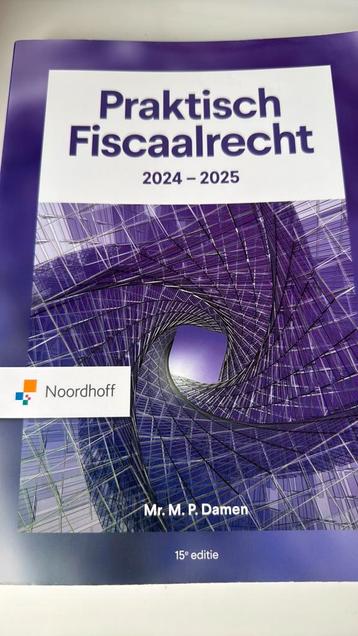 Mr. M.P. Damen - Praktisch Fiscaalrecht 2024-2025 Hoofdboek beschikbaar voor biedingen