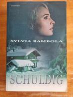 Schuldig - Sylvia Bambola, Ophalen of Verzenden, Gelezen, Sylvia Bambola, Europa overig