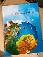 De gele ballon. Prachtig boek van Charlotte Dematons, Boeken, Prentenboeken en Plaatjesalbums, Ophalen of Verzenden, Gelezen, Charlotte Dematons