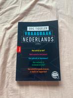 Vraagbaak Nederlands - Eric Tiggeler, Ophalen of Verzenden, Alpha, Zo goed als nieuw, Niet van toepassing