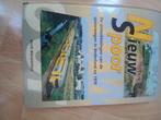 Te Koop Nieuw Spoor de ontwikkelingen van de spoorwegen, Ophalen of Verzenden, Zo goed als nieuw, Trein
