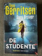 Tess Gerritsen & Gary Braver - De studente. (2021), Ophalen of Verzenden, Zo goed als nieuw, Tess Gerritsen & G.Braver