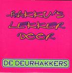 cd-single van De Deurhakkers ‎– Hakku's Lekker Door, Verzenden, Zo goed als nieuw, Nederlandstalig