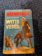 Arendsoog - Witte Veder - J. Nowee, Ophalen of Verzenden, Gelezen, Fictie algemeen