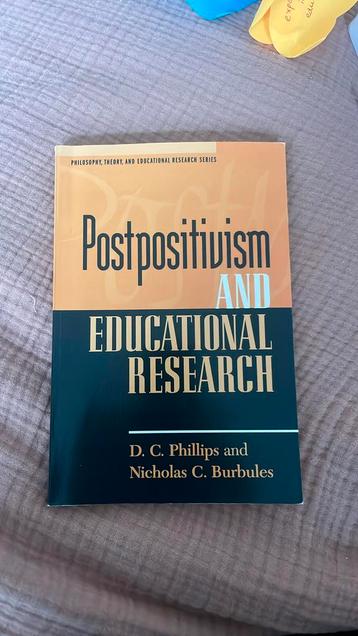 Postpositivism and educational research - philips & burbules beschikbaar voor biedingen