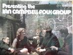 Ian Campbell Folk Group- Presenting, Ophalen of Verzenden, Gebruikt, Overige formaten