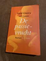 De Passievrucht - Karel Glastra van Loon, Ophalen of Verzenden, Gelezen, Nederland