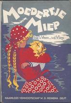 Moedertje  Miep-Ina van Veen-v.d.Vlies(Meinema 1ste dr.), Verzenden, Zo goed als nieuw