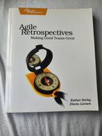 Agile Retrospectives: Making Good Teams Great - Esther Derby, Ophalen of Verzenden, Gelezen