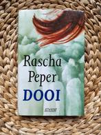 Rascha Peper - Dooi, Ophalen of Verzenden, Zo goed als nieuw, Nederland
