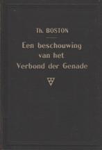 Thomas Boston Een beschouwing van het verbond der genade, Boeken, Godsdienst en Theologie, Ophalen of Verzenden, Zo goed als nieuw