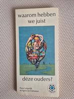 Waarom hebben we juist deze ouders?, Ophalen of Verzenden, Gelezen, Overige onderwerpen, Pieter Langedijk