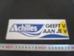 sticker ACHILLES   ( niet compleet ), Ophalen, Zo goed als nieuw, Bedrijf of Vereniging