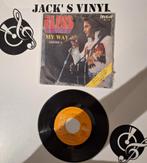 Elvis Presley - My Way 7" Single  1977, Cd's en Dvd's, Ophalen of Verzenden, 1960 tot 1980, Gebruikt