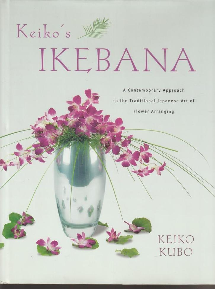 Keiko’s Ikebana. Traditional Japanese Flower Arranging, Boeken, Hobby en Vrije tijd, Zo goed als nieuw, Verzenden