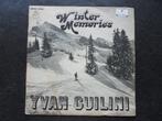 Yvan Guilini - Winter memories, Cd's en Dvd's, Vinyl Singles, Pop, Gebruikt, Ophalen of Verzenden