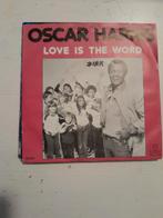 Oscar harris 7 inch love is the word, Ophalen of Verzenden, Zo goed als nieuw, Pop