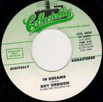 Roy Orbison - In Dreams 7", Cd's en Dvd's, Vinyl Singles, 7 inch, Single, Ophalen of Verzenden, Pop