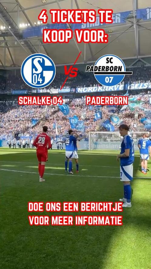 Schalke 04 VS Paderborn | [Max 4 Tickets], Tickets en Kaartjes, Sport | Voetbal, Drie personen of meer, Mei, Losse kaart, Buitenland