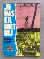 1980 JE WAS ER NIET BIJ - Amsterdam Bevrijding 1940-1945, Ophalen of Verzenden, Algemeen, Tweede Wereldoorlog, Gelezen