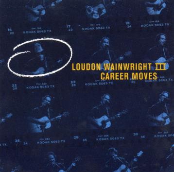 CD Loudon Wainwright III - Career moves beschikbaar voor biedingen