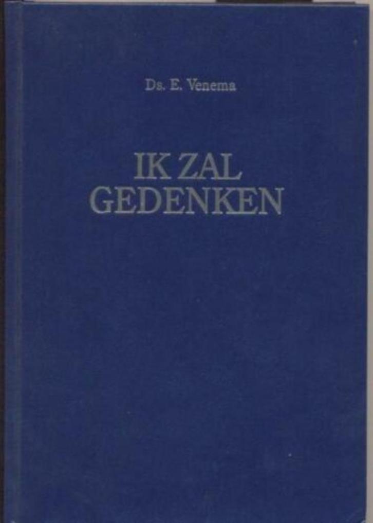 Ik zal gedenken Ds. E. Venema, Boeken, Godsdienst en Theologie, Zo goed als nieuw, Christendom | Protestants, Ophalen of Verzenden
