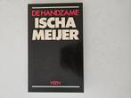 Ischa Meijer - de handzame, Ophalen of Verzenden, Gelezen, Nederland