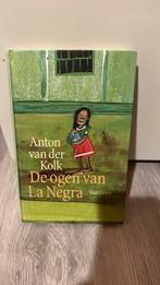 Anton van der Kolk - De ogen van La Negra, Anton van der Kolk, Ophalen of Verzenden, Zo goed als nieuw