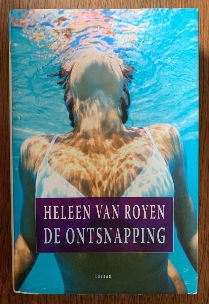 De ontsnapping; Heleen van Royen; ISBN 904999976-x, Boeken, Ophalen of Verzenden, Zo goed als nieuw, Nederland